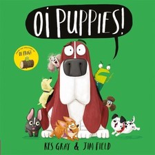 Oi puppies! (HardBack) - FREE